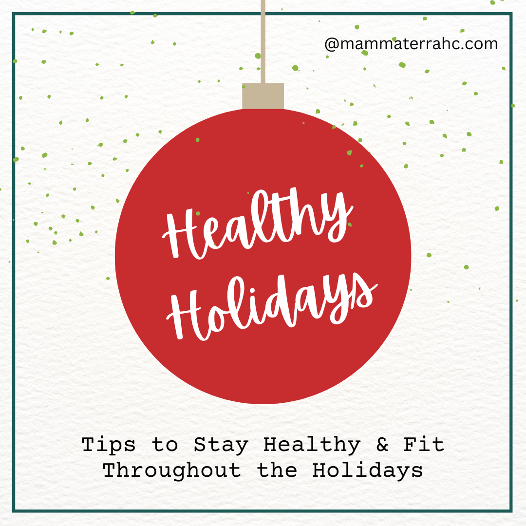 Stay Healthy Throughout Holiday